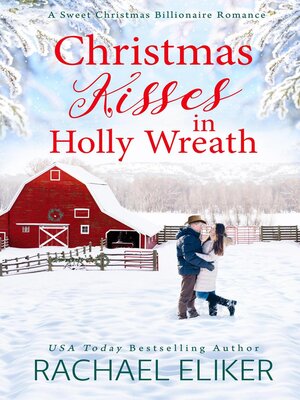 cover image of Christmas Kisses in Holly Wreath